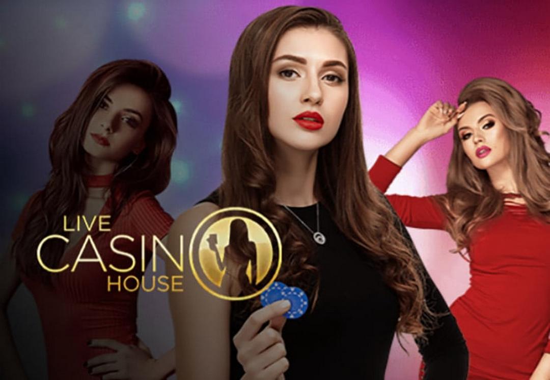 Live Casino House - Nhà cái trực tuyến thế hệ mới
